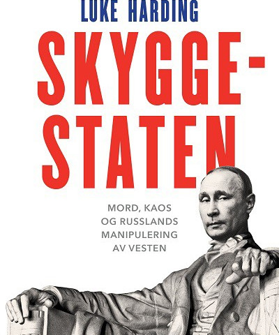 Omslag til Skyggestaten av Luke Harding